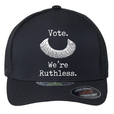 Vote. We're Ruthless. Women's Rights Pro Choice Roe 1973 Flexfit Unipanel Trucker Cap