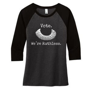 Vote We're Ruthless Rights Pro Choice Roe 1973 Feminist Women's Tri-Blend 3/4-Sleeve Raglan Shirt