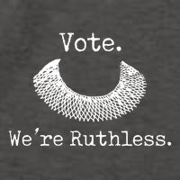 Vote We're Ruthless Rights Pro Choice Roe 1973 Feminist Vector Backpack