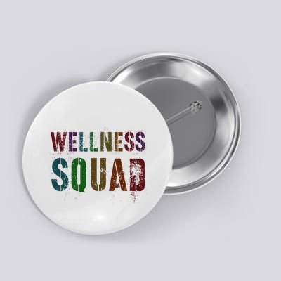 Vintage Wellness Squad Health Yoga Rocks Life Trainer Gym Button