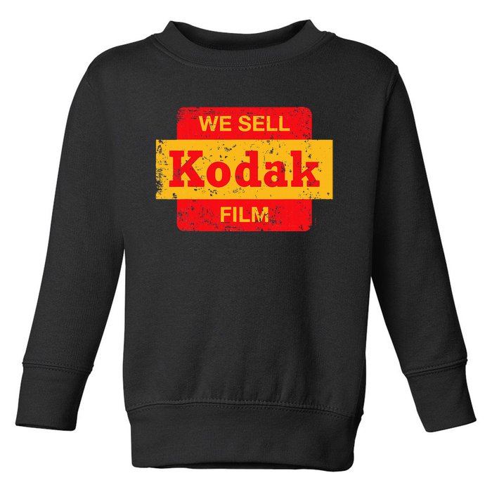 Vintage We Sell Kodak Film Retail Sign Toddler Sweatshirt