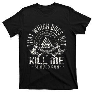 Viking Warrior That Which Doesnt Kill Me Veteran T-Shirt