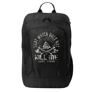 Viking Warrior That Which Doesnt Kill Me Veteran City Backpack