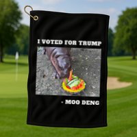Victory Won Trump I Voted Moo Deng Prediction Garbage Legend Golf Towel