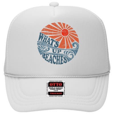 Vintage Whats Up Beaches Cute Retro 70s Beach Vacation High Crown Mesh Back Trucker Hat