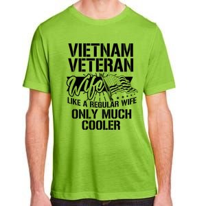 Vietnam War Veteran Wife Only Cooler Military Soldier Vet Gift Adult ChromaSoft Performance T-Shirt