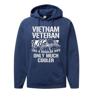 Vietnam War Veteran Wife Only Cooler Military Soldier Vet Gift Performance Fleece Hoodie