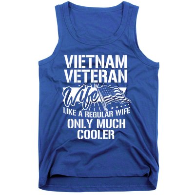 Vietnam War Veteran Wife Only Cooler Military Soldier Vet Gift Tank Top