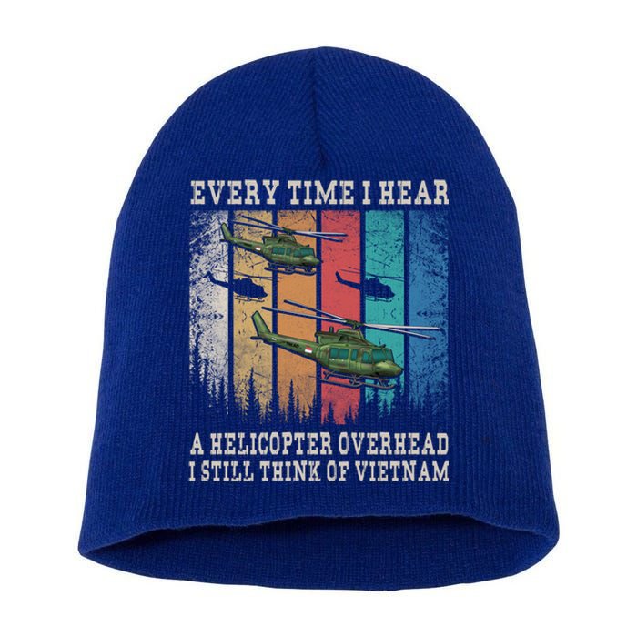 Vietnam War Veterans I Still Think Of Vietnam Memorial Day Funny Gift Short Acrylic Beanie