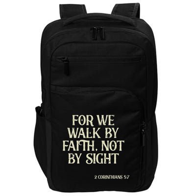 Vintage We Walk By Faith Not By Sight Christian Bible Verse .Png Impact Tech Backpack