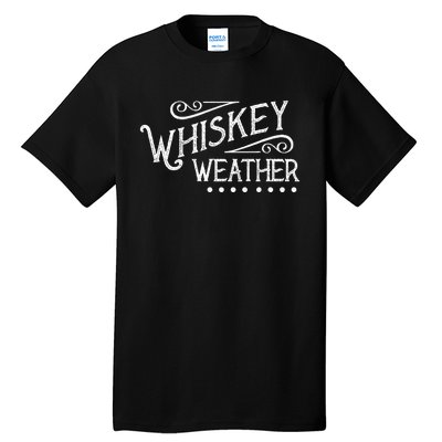 Vintage Whiskey Weather Bourbon Tall T-Shirt