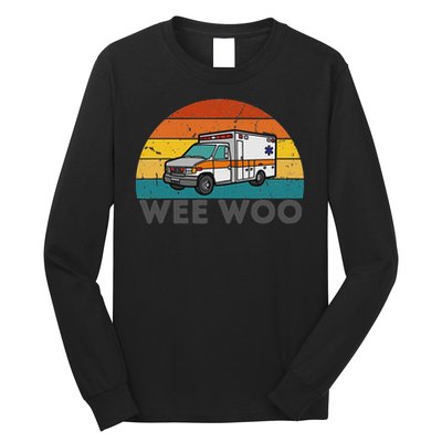 Vintage Wee Woo Ambulance Amr Funny Ems Emt Paramedic. Long Sleeve Shirt