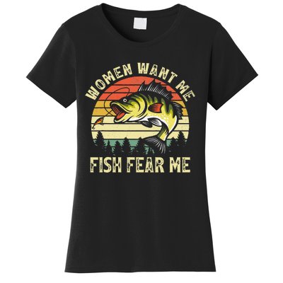 Vintage Women Want Me Fish Bass Fear Me Funny Lover Fishing Women's T-Shirt