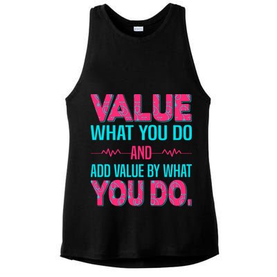Value What You Do And Add Calue By What You Do Ladies PosiCharge Tri-Blend Wicking Tank