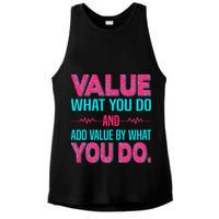 Value What You Do And Add Calue By What You Do Ladies PosiCharge Tri-Blend Wicking Tank