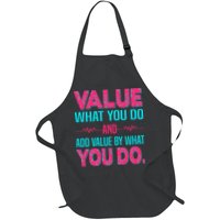 Value What You Do And Add Calue By What You Do Apron
