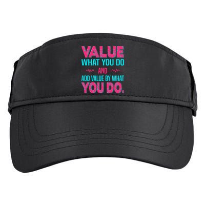 Value What You Do And Add Calue By What You Do Adult Drive Performance Visor