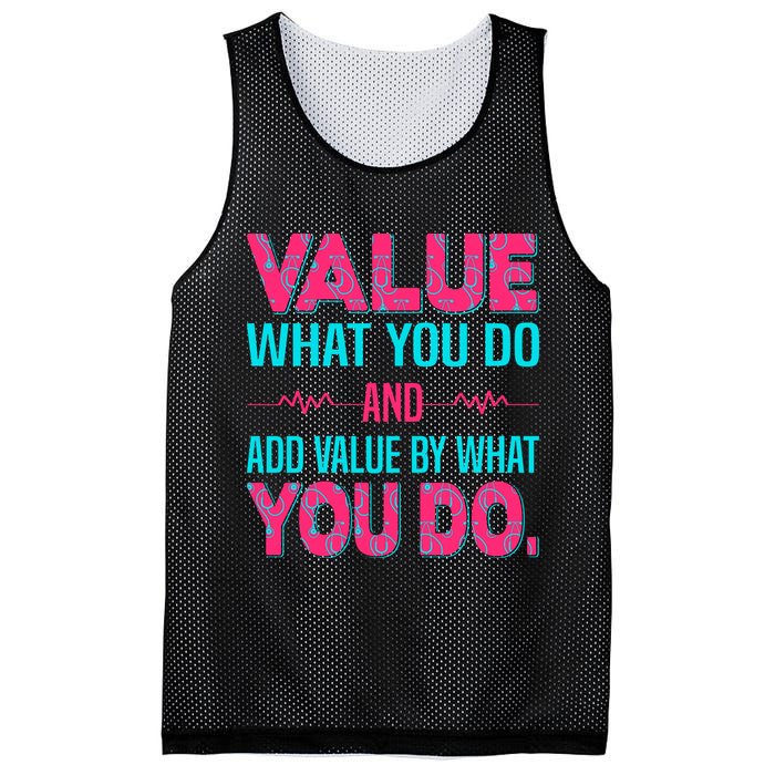 Value What You Do And Add Calue By What You Do Mesh Reversible Basketball Jersey Tank