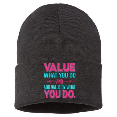 Value What You Do And Add Calue By What You Do Sustainable Knit Beanie