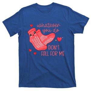 Valentine Whatever You Do DonT Fall For Me Cna Rn Pct Nurse T-Shirt