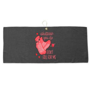 Valentine Whatever You Do DonT Fall For Me Rn Pct Cna Nurse Large Microfiber Waffle Golf Towel