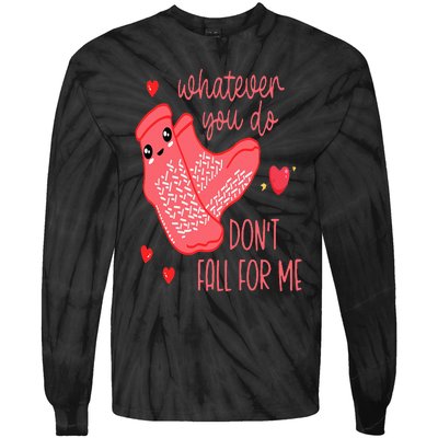 Valentine Whatever You Do DonT Fall For Me Rn Pct Cna Nurse Tie-Dye Long Sleeve Shirt