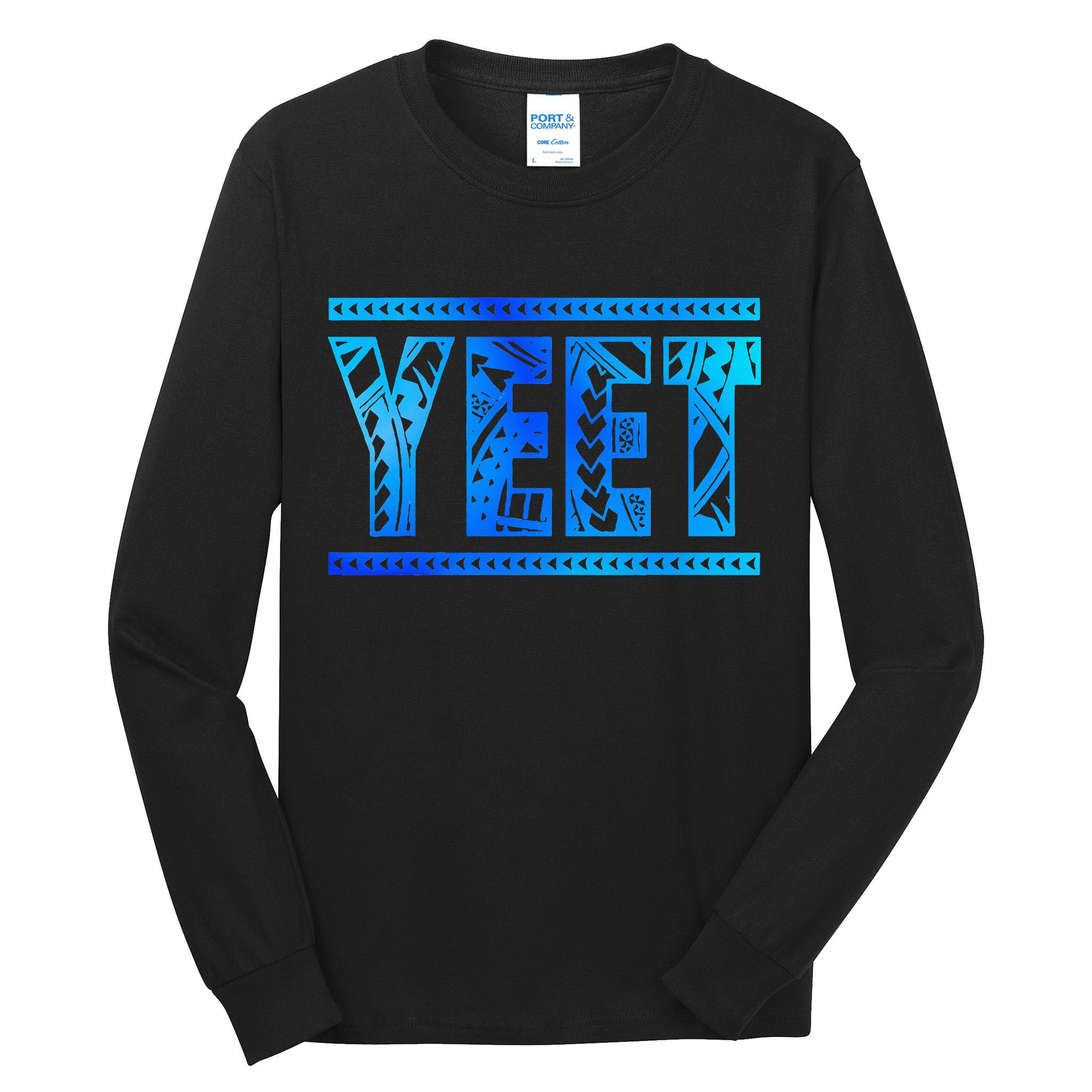 Yeet Apparel Saying  Tall Long Sleeve T-Shirt