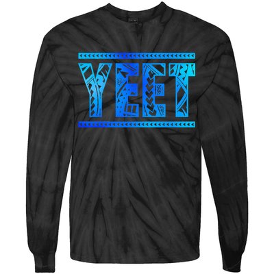Yeet Apparel Saying  Tie-Dye Long Sleeve Shirt