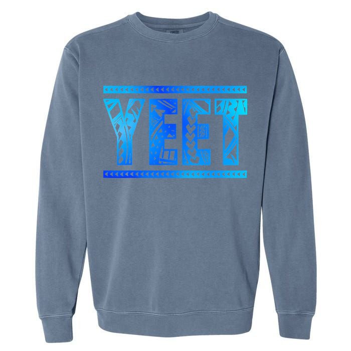 Yeet Apparel Saying  Garment-Dyed Sweatshirt