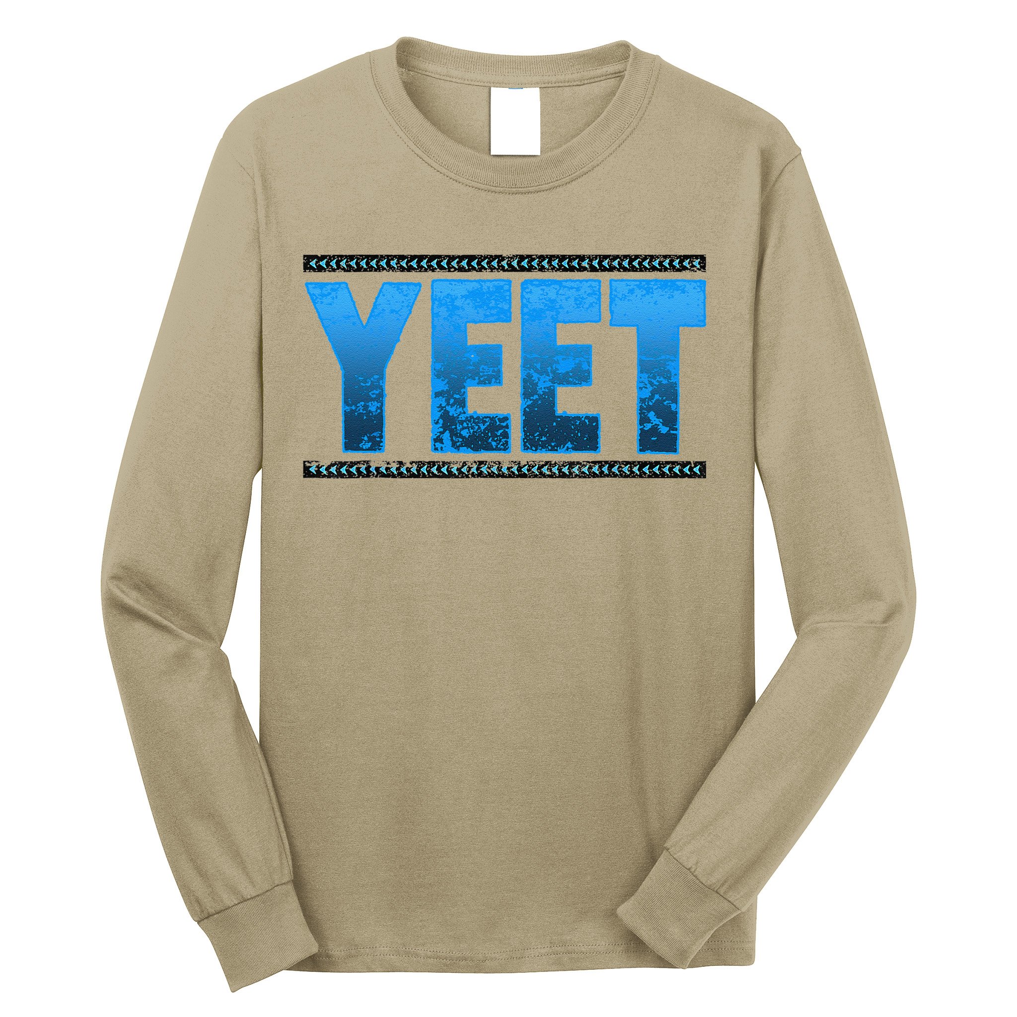 Vintage Yeet Apparel Saying For All Long Sleeve Shirt