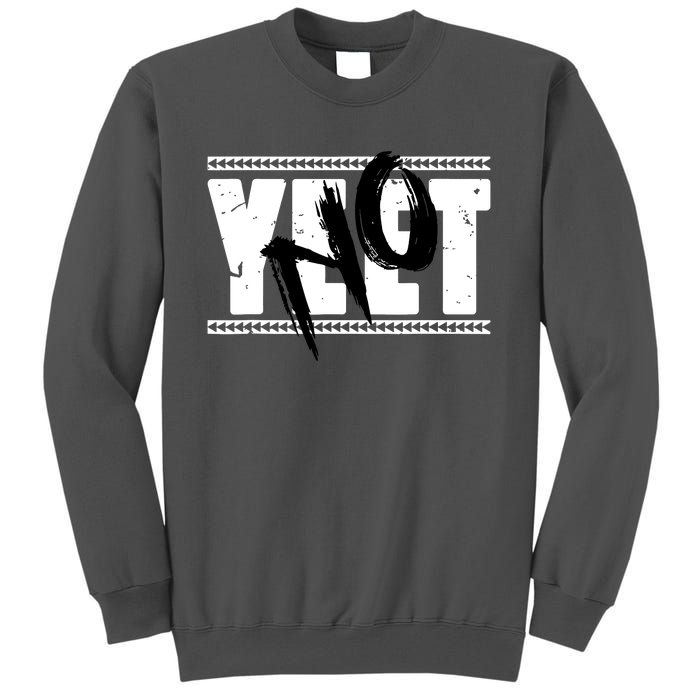 Vintage Yeet Apparel Saying Tall Sweatshirt