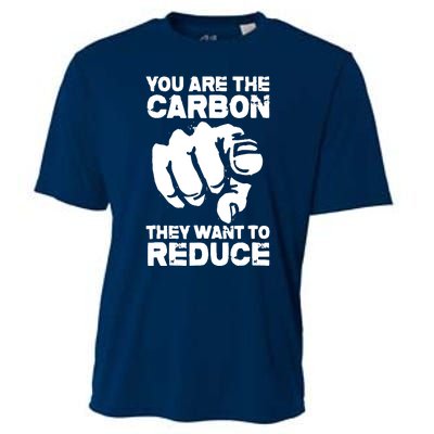 Vintage You Are The Carbon They Want To Reduce Funny Cooling Performance Crew T-Shirt