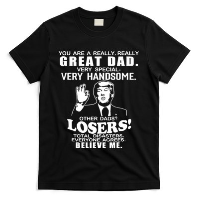 Vintage You Are A Great Great Dad Support Trump T-Shirt