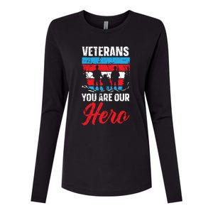 Veterans You Are Our Hero Usa Flag American Memorial Day Gift Womens Cotton Relaxed Long Sleeve T-Shirt