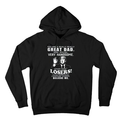 Vintage You Are A Great Great Dad Support Trump FatherS Day Hoodie