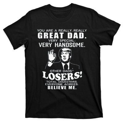 Vintage You Are A Great Great Dad Support Trump FatherS Day T-Shirt