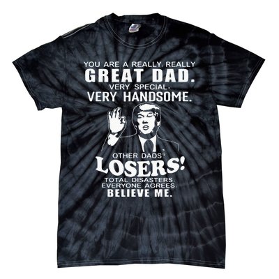 Vintage You Are A Great Great Dad Support Trump FatherS Day Tie-Dye T-Shirt