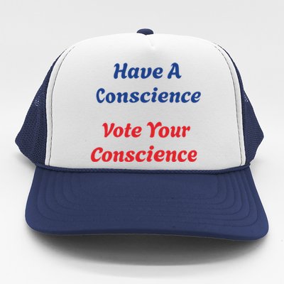 Vote Your Conscience Trucker Hat