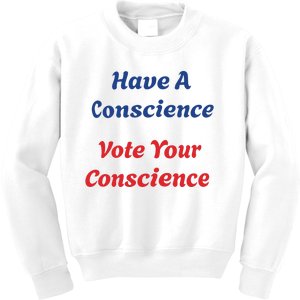 Vote Your Conscience Kids Sweatshirt