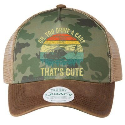 Vintage You Drive A Car ThatS Cute Funny Helicopter Pilot Legacy Tie Dye Trucker Hat