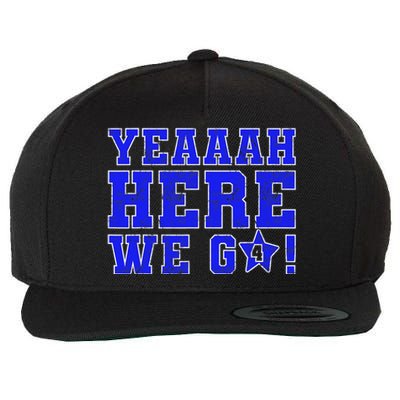 Vintage Yeah Here We Go Football Wool Snapback Cap