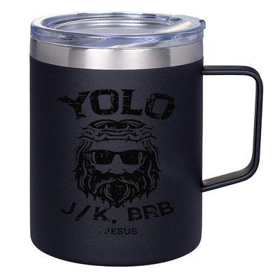 Vintage Yolo Just Kissing Be Right Back Jesus Funny 12oz Stainless Steel Coffee Mug