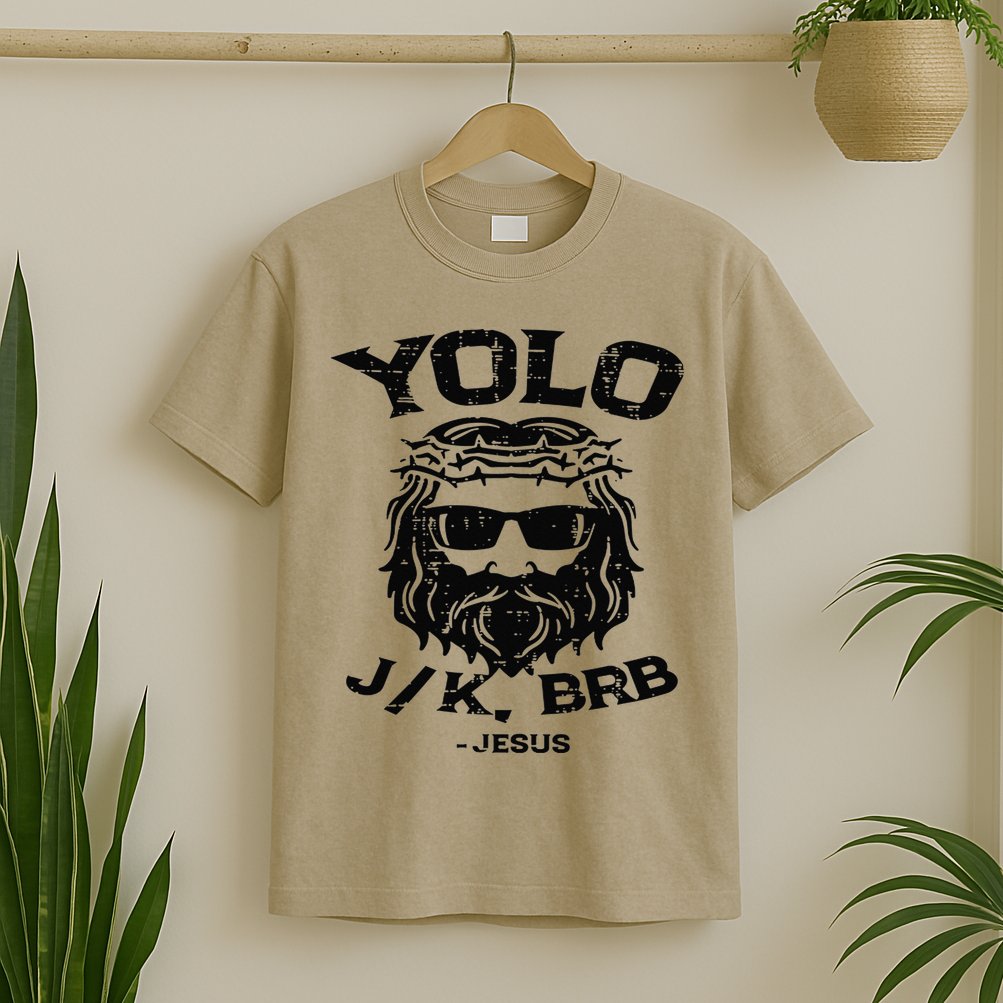 Vintage Yolo Just Kissing Be Right Back Jesus Funny T-Shirt