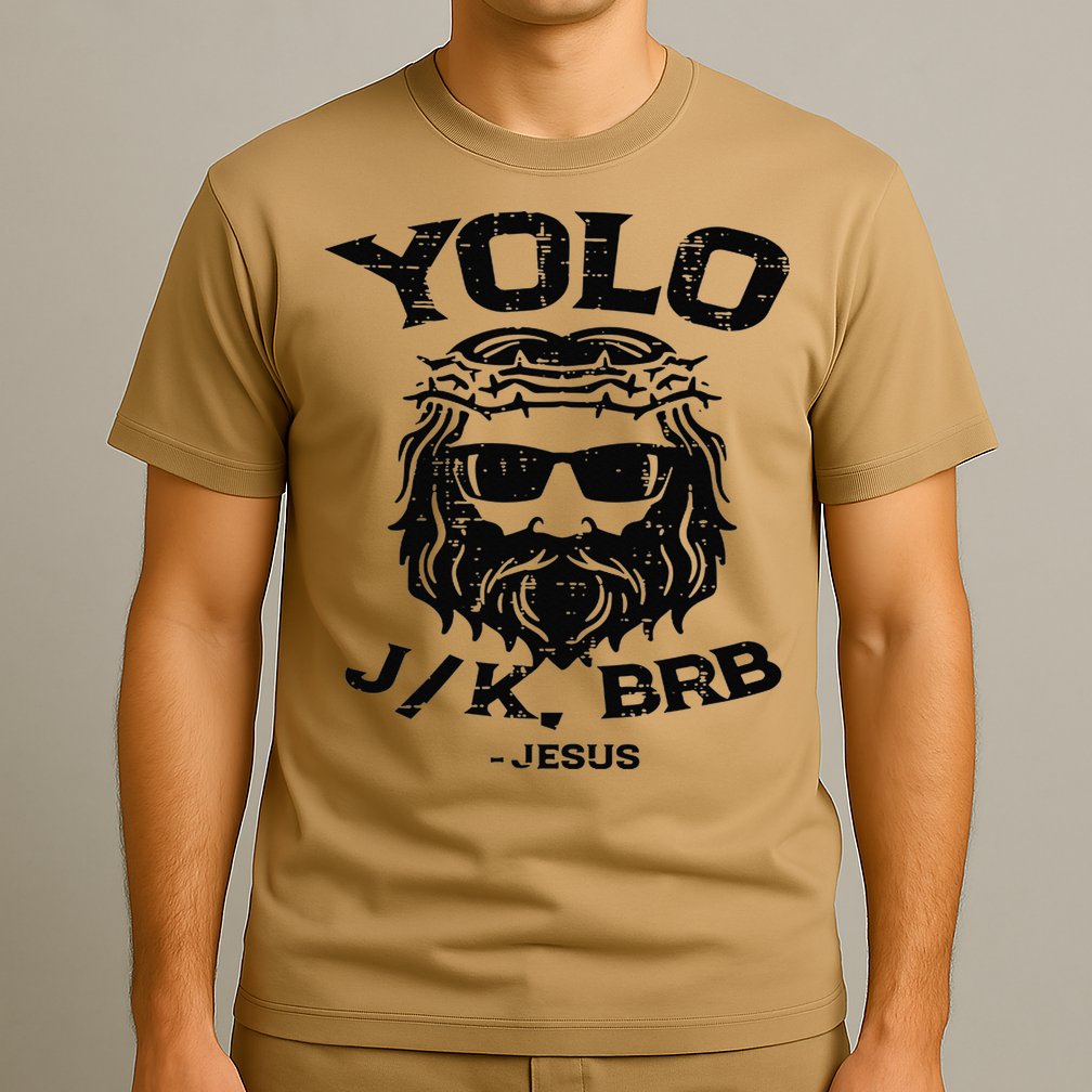 Vintage Yolo Just Kissing Be Right Back Jesus Funny T-Shirt