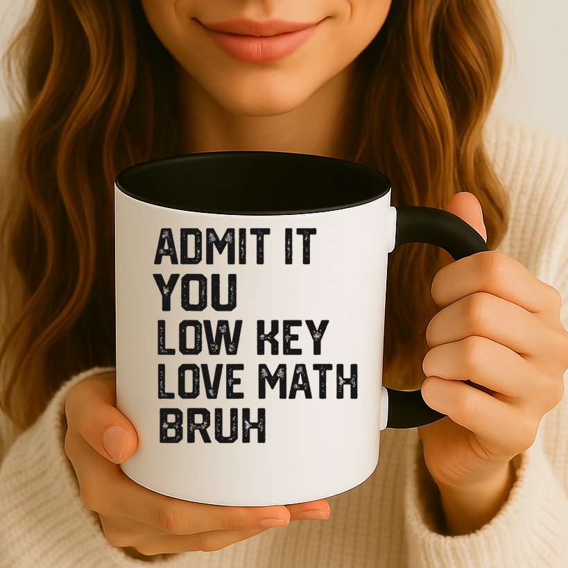 Vintage You Low Key Love Math Bruh Math Teacher Nerdy Math Mug