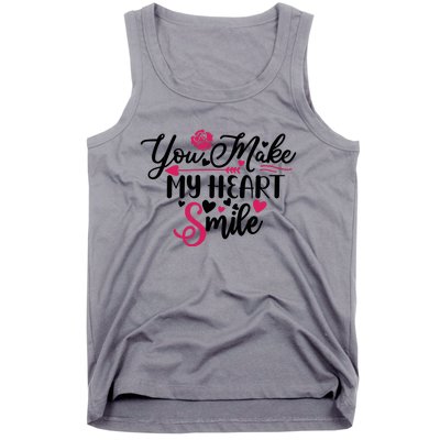 Valentine You Make My Heart Smile Tank Top