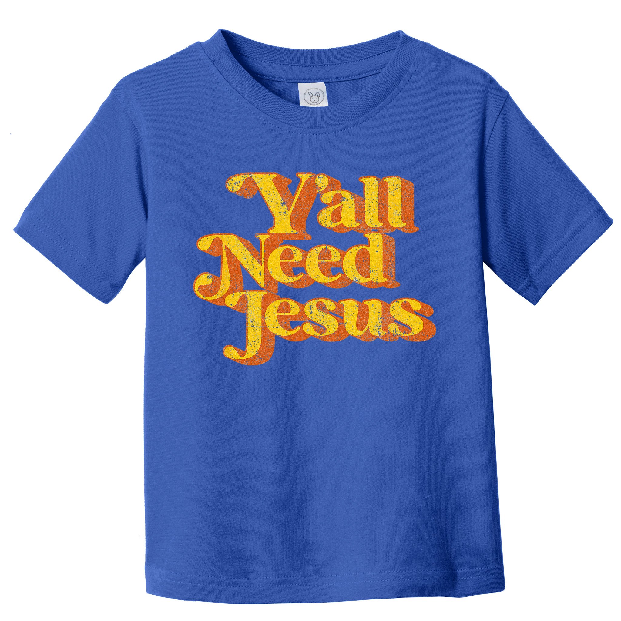 Vintage Yall Need Jesus Funny Christian Country Retro 70s Toddler T-Shirt