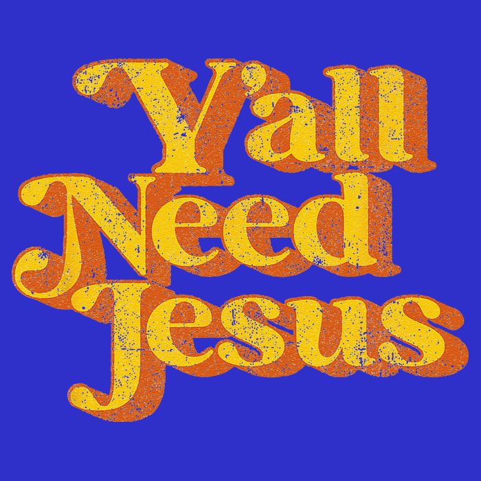Vintage Yall Need Jesus Funny Christian Country Retro 70s Toddler T-Shirt
