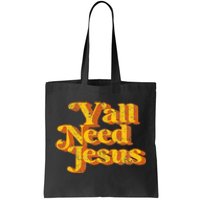 Vintage YAll Need Jesus Funny Christian Country Retro 70S Tote Bag