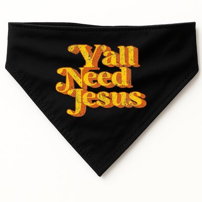 Vintage YAll Need Jesus Funny Christian Country Retro 70S USA-Made Doggie Bandana